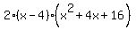 2(x-4)(x^2+4x+16)