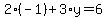 2%2A%28-1%29+%2B+3%2Ay+=+6