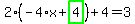 2%2A%28-4%2Ax%2Bhighlight_green%28+4+%29%29%2B4=3