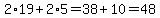 2%2A19%2B2%2A5=38%2B10=48