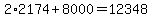 2%2A2174%2B8000=12348