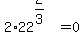 2%2A22%5E%282%2F3%29=0