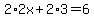 2%2A2x%2B2%2A3=6