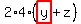 2%2A4%2A%28highlight_red%28+y+%29%2Bz%29