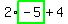 2%2Ahighlight_green%28+-5+%29%2B4
