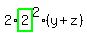 2%2Ahighlight_green%28+2+%29%5E2%2A%28y%2Bz%29