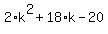 2%2Ak%5E2+%2B18%2Ak+-20
