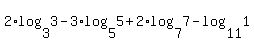 2%2Alog%283%2C3%29+-+3%2Alog%285%2C5%29+%2B+2%2Alog%287%2C7%29+-+log%2811%2C1%29