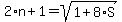 2%2An+%2B+1+=+sqrt%28+1%2B+8%2AS+%29