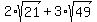2%2Asqrt%2821%29%2B3%2Asqrt%2849%29%29