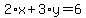 2%2Ax%2B3%2Ay=6