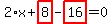 2%2Ax%2Bhighlight_red%28+8+%29-highlight_red%28+16+%29=0