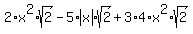 2%2Ax%5E2%2Asqrt%282%29-+5%2Aabs%28x%29%2Asqrt%282%29+%2B3%2A4%2Ax%5E2%2Asqrt%282%29