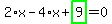 2%2Ax-4%2Ax%2Bhighlight_green%28+9+%29=0