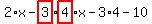 2%2Ax-highlight_red%28+3+%29%2Ahighlight_red%28+4+%29%2Ax-3%2A4-10