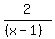 2/((x-1))