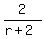 2%2F%28r%2B2%29