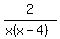 2%2F+%28x%28x-4%29%29++