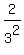2%2F3%5E2