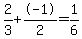 2%2F3+%2B+-1%2F2+=+1%2F6