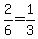 2%2F6=1%2F3
