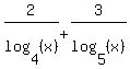 2%2Flog%284%2C%28x%29%29%2B3%2Flog%285%2C%28x%29%29