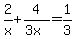 2%2Fx+%2B+4%2F%283x%29+=+1%2F3