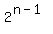 2%5E%28n-1%29