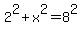 2^2+x^2=8^2
