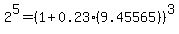 2^5=(1+0.23(9.45565))^3