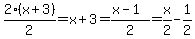 2+%28x%2B3%29+%2F+2+=+x%2B3+=+%28x-1%29+%2F+2+=+x%2F2+-+1%2F2