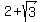 2+%2B+sqrt%283%29