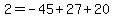2+=+-45+%2B+27+%2B+20