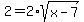2+=+2%2Asqrt%28x-7%29
