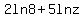 2+ln+8+%2B5+ln+z
