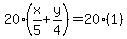 20%28x%2F5%2By%2F4%29=20%281%29