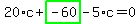 20%2Ac%2Bhighlight_green%28+-60+%29-5%2Ac=0