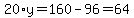 20%2Ay+=+160-96+=+64