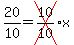 20/10 = cross(10/10)x