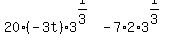 20+%2A+%28-3t%29%2A3%5E%281%2F3%29+-+7%2A2%2A3%5E%281%2F3%29