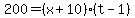 200=(x+10)(t-1)