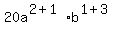 20a%5E%282%2B1%29%2Ab%5E%281%2B3%29