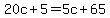20c+%2B+5+=+5c+%2B+65