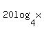 20log%284%2Cx%29