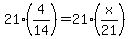 21%284%2F14%29+=+21%28x%2F21%29