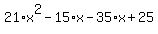 21*x^2-15*x-35*x+25