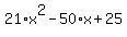 21*x^2-50*x+25