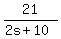 21%2F%282s%2B10%29