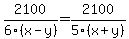 2100%2F6%28x-y%29=2100%2F5%28x%2By%29