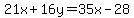21x%2B16y=35x-28